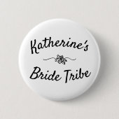 Badge Rond 5 Cm Bouton Nom de la mariée de la tribu (Devant)