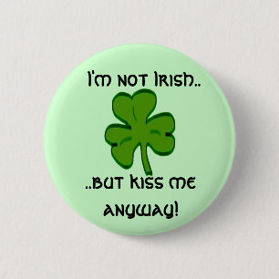 Badge Rond 5 Cm Bouton non irlandais