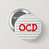 Badge Rond 5 Cm Bouton OCD Obsessionnel Compulsif Numéro 4 (Devant & derrière)