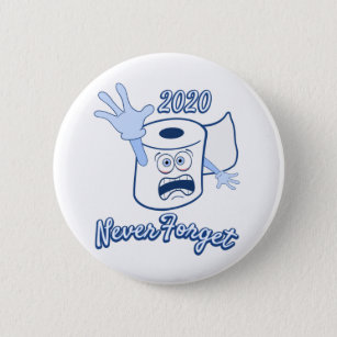 Badge Rond 5 Cm Bouton Panique Papier Toilet 2020