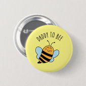 Badge Rond 5 Cm Bouton Papa To Bee (Devant & derrière)