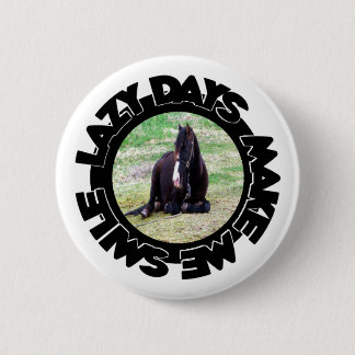 Badge Rond 5 Cm Bouton paresseux de jours
