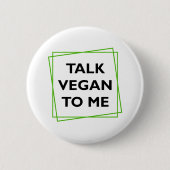 Badge Rond 5 Cm Bouton Parler Vegan à moi (Devant)