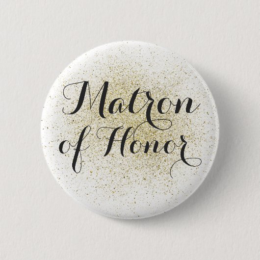 Badge Rond 5 Cm Bouton parties scintillant Gold Matron of Honor (Devant)