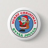 Badge Rond 5 Cm Bouton Père Noël de Noël finlandais Hyvaa Joulua (Devant)