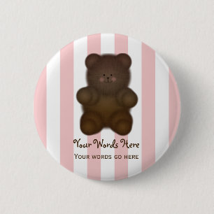 Badge Rond 5 Cm Bouton personnalisé d'ours de nounours de message