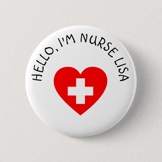 Badge Rond 5 Cm Bouton Personnalisé Hello Im Nurse (Ajouter un nom (Devant)