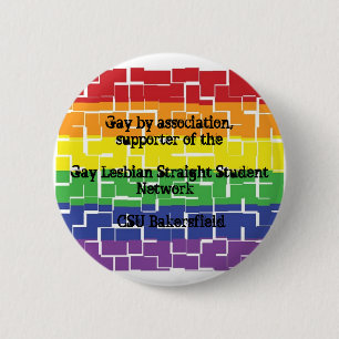 Badge Rond 5 Cm Bouton pour des défenseurs de GLSSN à CSUB