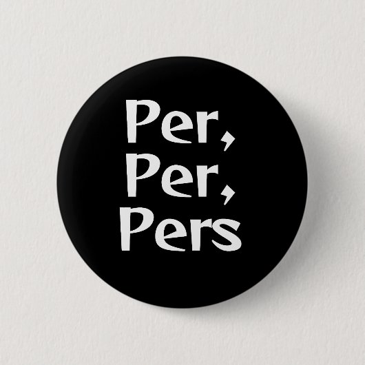 Badge Rond 5 Cm Bouton Pronoun Per/Pers (Devant)