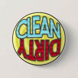 Badge Rond 5 Cm Bouton, Propre ou Sale ? Avez-vous pris une douche