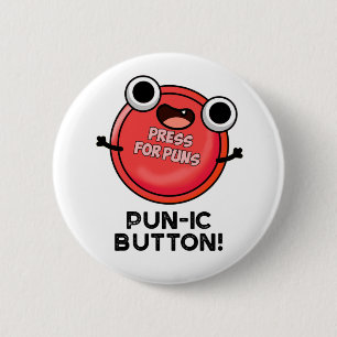 Badge Rond 5 Cm Bouton Pun-ic Funny Pun
