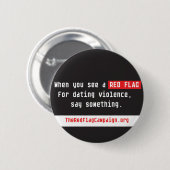Badge Rond 5 Cm Bouton-Quand vous voyez un drapeau rouge… (Devant & derrière)