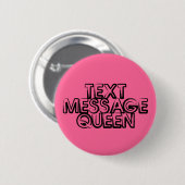 Badge Rond 5 Cm Bouton Queen Message (Devant & derrière)