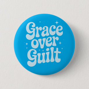 Badge Rond 5 Cm Bouton Rétro Grace Over Guilt