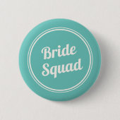 Badge Rond 5 Cm Bouton Rétro Turquoise Bride Squad Bridesmaid (Devant)