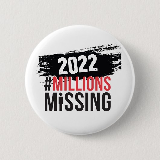 Badge Rond 5 Cm Bouton rond du logo #MillionsMissing 2022 (Devant)