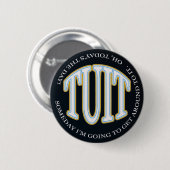 Badge Rond 5 Cm Bouton rond TUIT (Devant & derrière)