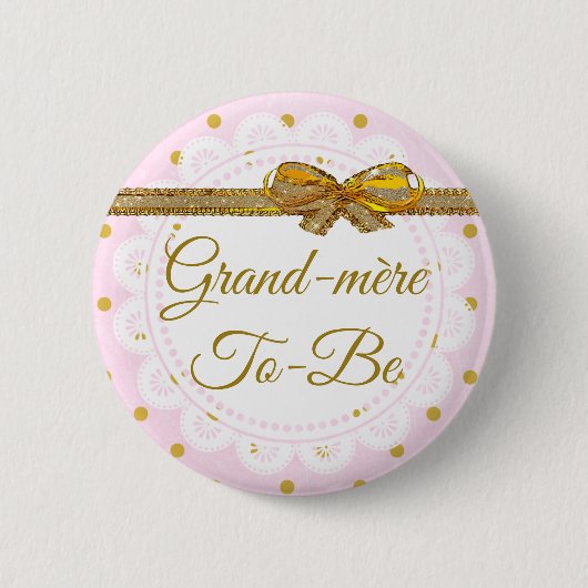 Badge Rond 5 Cm Bouton rose et or Baby shower à Grand-mère (Devant)