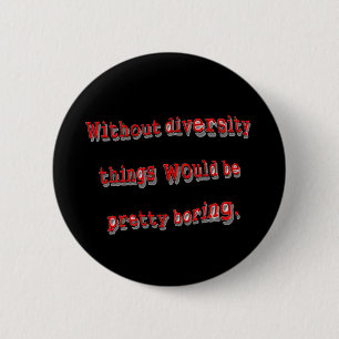 Badge Rond 5 Cm Bouton Sans Diversité