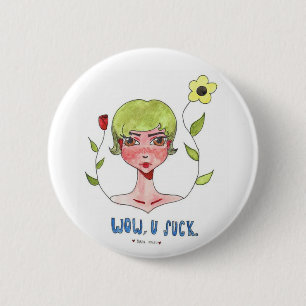 Badge Rond 5 Cm Bouton sarcastique de la Reine