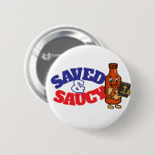 Badge Rond 5 Cm Bouton Saucy & Saucy (Devant & derrière)