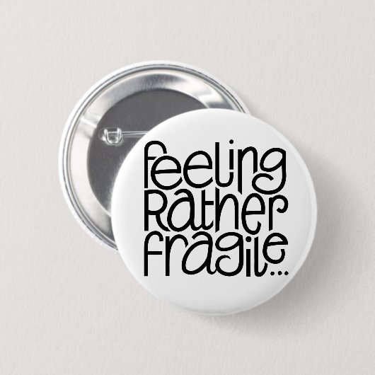 Badge Rond 5 Cm Bouton Sentir fragile (Devant & derrière)