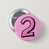 Badge Rond 5 Cm Bouton Silly Numbers 2 rose (Devant & derrière)