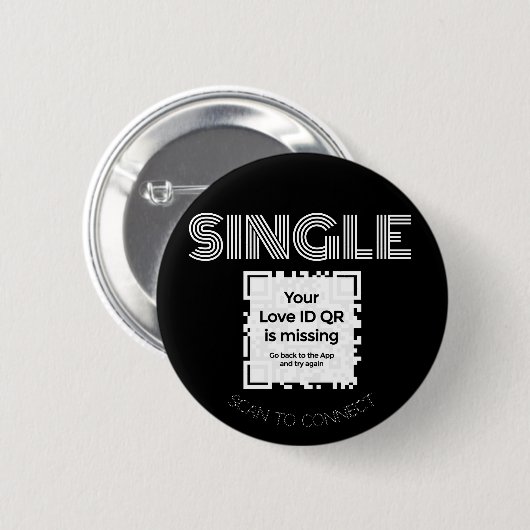 Badge Rond 5 Cm Bouton - "SINGLE" - NOIR -  QR - GLAM Collection (Devant & derrière)