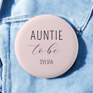 Badge Rond 5 Cm Bouton Tante à être rose Baby shower