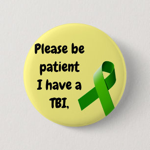 Badge Rond 5 Cm Bouton TBI, soyez patient