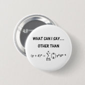 Badge Rond 5 Cm Bouton Théorème Binomial (Devant & derrière)