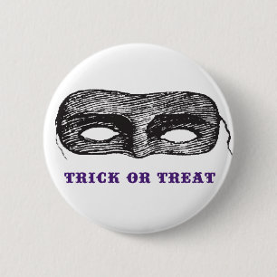 Badge Rond 5 Cm Bouton Trick ou Treat Mask