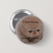 Badge Rond 5 Cm Bouton triste de chaton de conscience de (Devant & derrière)