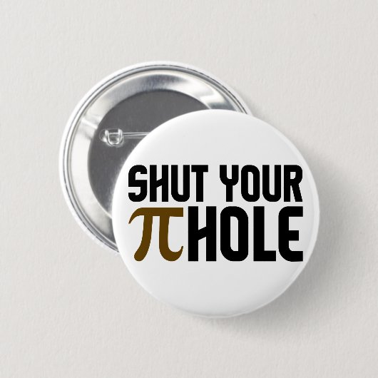 Badge Rond 5 Cm Bouton "TROU PIE" (Devant & derrière)