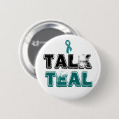 Badge Rond 5 Cm Bouton turquoise de conscience de Cancer ovarien (Devant & derrière)