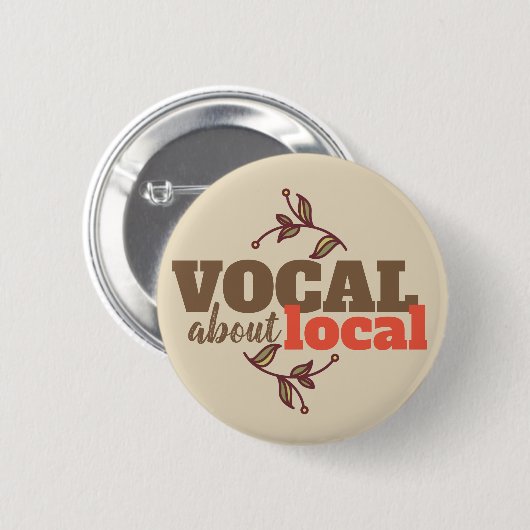Badge Rond 5 Cm Bouton Vocal À propos de Local (Devant & derrière)
