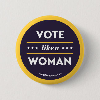 Badge Rond 5 Cm Bouton Voter comme une femme