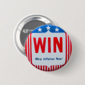 Badge Rond 5 Cm Bouton Whip Inflation Now (Devant & derrière)