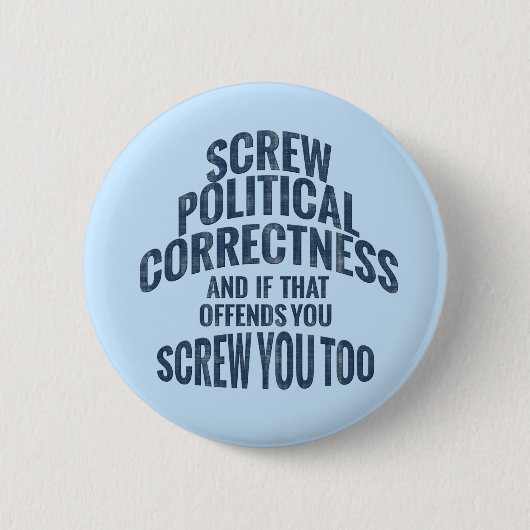 Badge Rond 5 Cm Boutons de correction anti-politique (Devant)