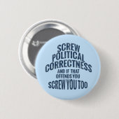 Badge Rond 5 Cm Boutons de correction anti-politique (Devant & derrière)