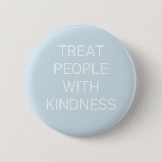 Badge Rond 5 Cm Boutons de gentillesse