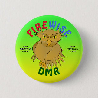 Badge Rond 5 Cm Boutons DMR - Chouette dans le sens du feu et plus