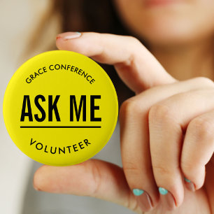 Badge Rond 5 Cm Boutons Jaunes Demandez-Moi pour les Bénévoles