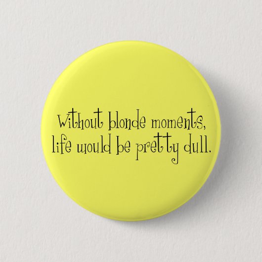 Badge Rond 5 Cm Boutons Moments Blonde (Devant)