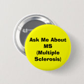 Badge Rond 5 Cm Boutons "MS (MULTIPLE SCLEROSIS)" (Devant & derrière)
