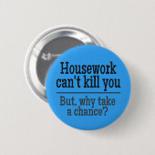 Badge Rond 5 Cm Boutons TRAVAIL MAISON (Devant & derrière)