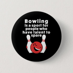 Badge Rond 5 Cm Bowling Amusant Pour Femmes Hommes Ou Enfants