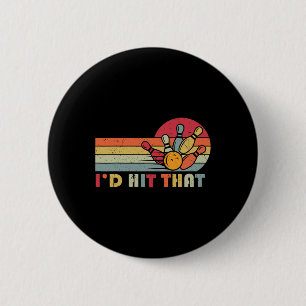 Badge Rond 5 Cm Bowling T Shirt Je frappais cette drôle de équipe