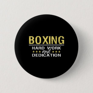 Badge Rond 5 Cm Boxe Travail Dur Et Dédication - Gymnase de Kickbo