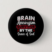 Badge Rond 5 Cm Brain Aneurysm Survivor Medical Condition Aneurysm (Devant)